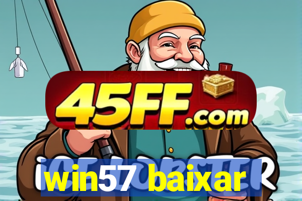 win57 baixar